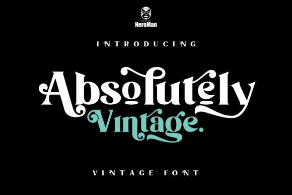 Absolutely Vintage: A Display Font for Consistent Branding