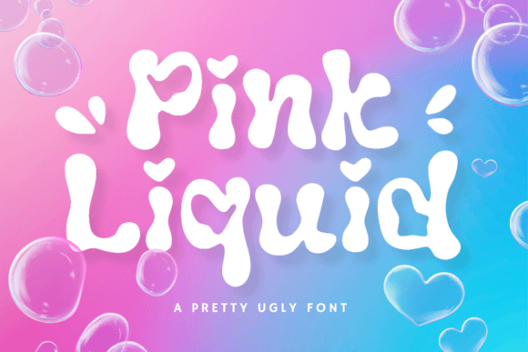 Pink Liquid: A Crafty Font for Making Products Pop