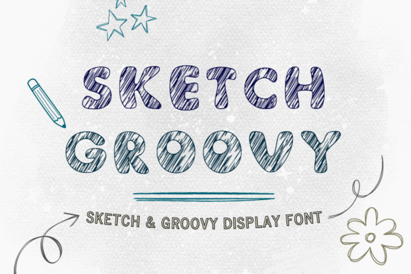 Sketch Groovy Font: A Cute Display Typeface for Designers