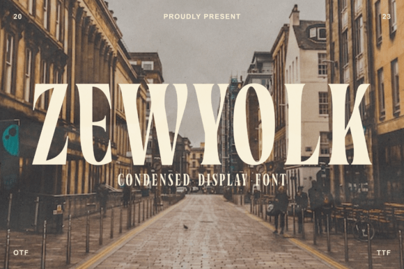 Zewyolk: A Condensed Display Font for Sophisticated Online Branding